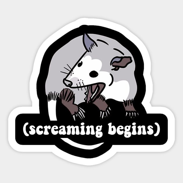 Possum Sticker / Shirt | Screaming Begins | Opossum Sticker | Sticker for Laptop | Funny Sticker by ILOVEY2K